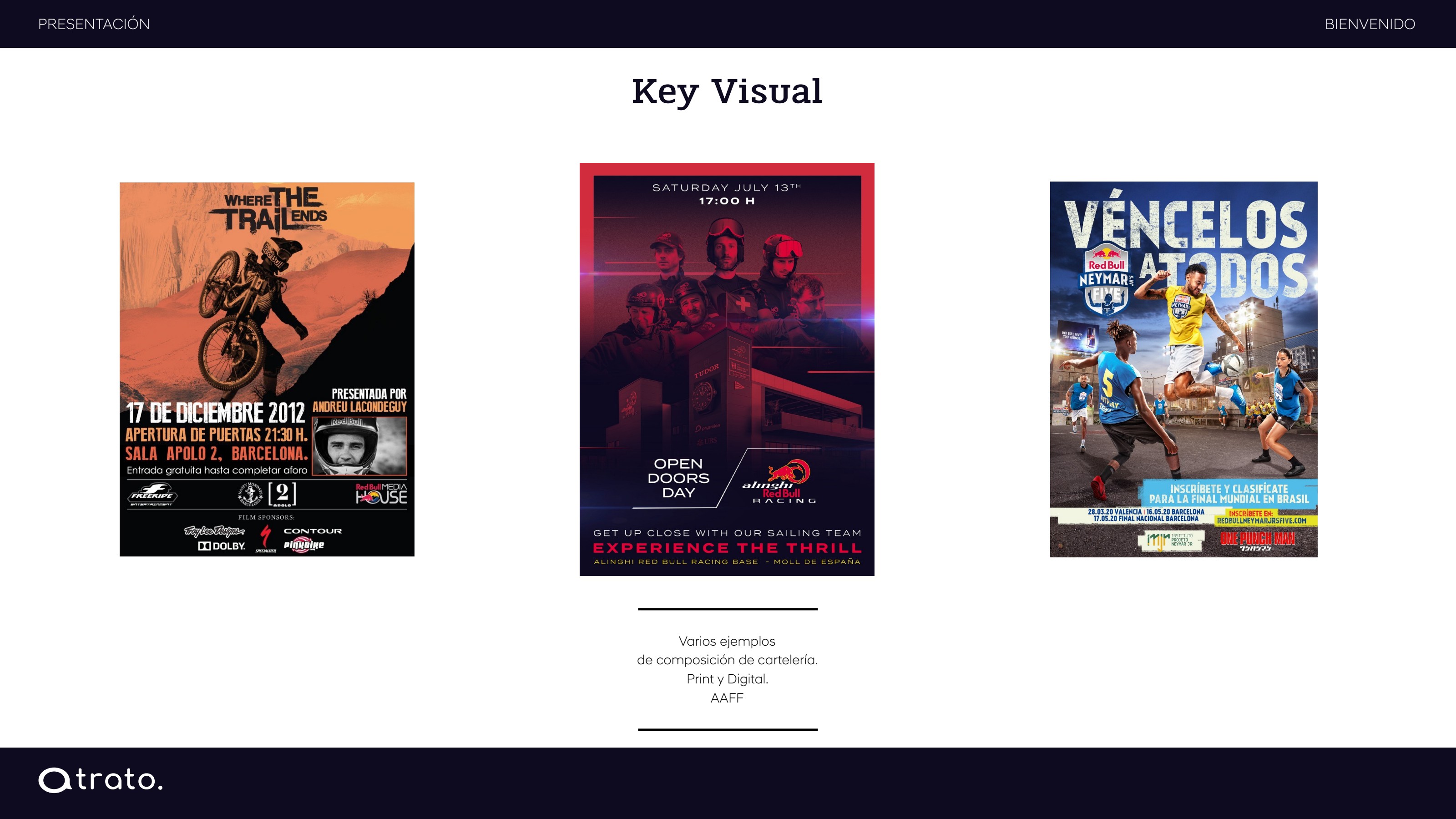Cartelería y posters key visual print y digital diseñados por Atrato Media